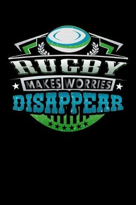 Book cover for Rugby Makes Worries Disappear