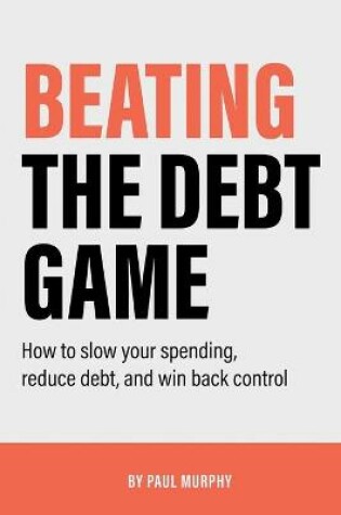 Cover of Beating the Debt Game