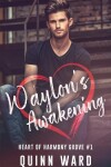 Book cover for Waylon's Awakening