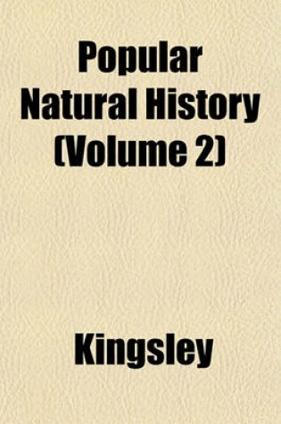 Cover of Popular Natural History (Volume 2)