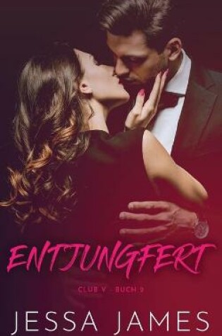 Cover of Entjungfert