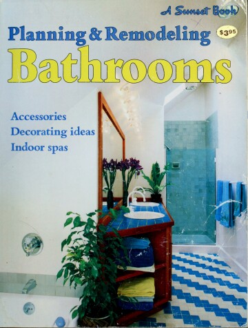 Book cover for Sunset Bathrooms Planning & Remodeling