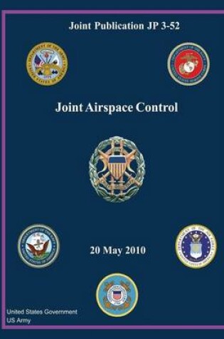 Cover of Joint Publication JP 3-52 Joint Airspace Control 20 May 2010