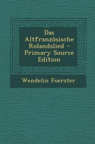 Cover of Das Altfranzosische Rolandslied