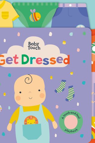 Cover of Get Dressed: A Touch-and-Feel Playbook