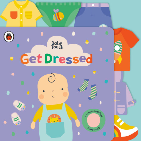 Book cover for Get Dressed: A Touch-and-Feel Playbook
