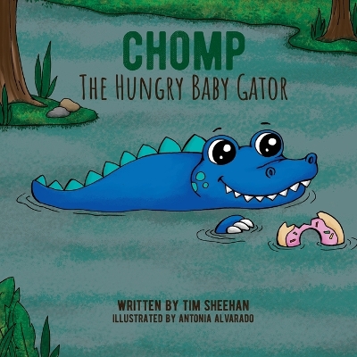 Book cover for Chomp The Hungry Baby Gator