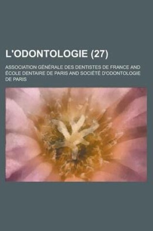 Cover of L'Odontologie (27 )