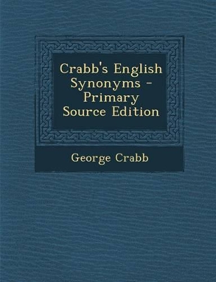 Book cover for Crabb's English Synonyms