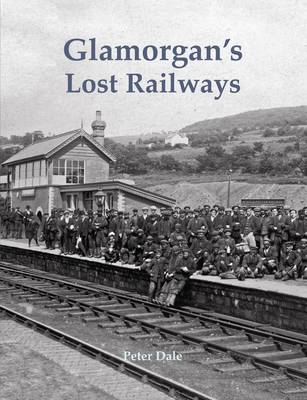 Book cover for Glamorgan's Lost Railways
