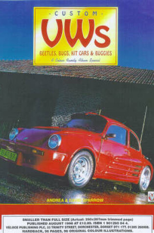 Cover of Custom VW Beetles/bugs, Kitcars and Buggies Colour Family Album