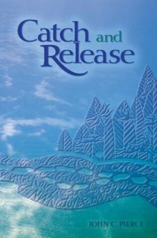 Cover of Catch and Release