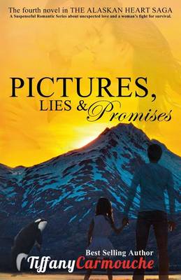 Book cover for Pictures, Lies and Promises