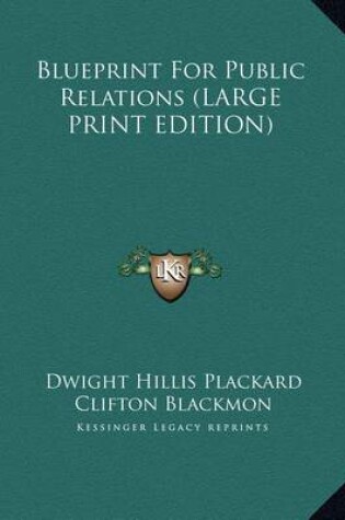 Cover of Blueprint for Public Relations