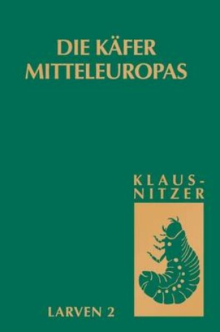 Cover of Die Käfer Mitteleuropas, Bd. L2: Myxophaga, Polyphaga 1