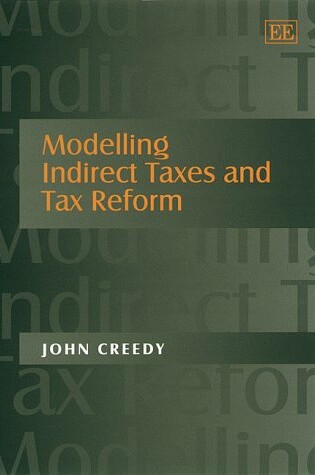 Cover of Modelling Indirect Taxes and Tax Reform