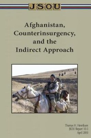 Cover of Afghanistan, Counterinsurgency, and the Indirect Approach