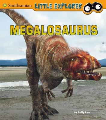 Book cover for Little Paleontologist Megalosaurus