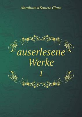 Book cover for auserlesene Werke 1