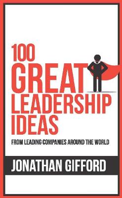 Book cover for 100 Great Leadership Ideas