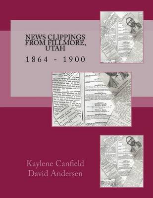 Book cover for News Clippings from Fillmore, Utah