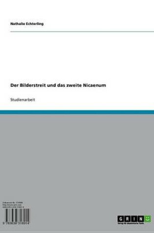 Cover of Der Bilderstreit Und Das Zweite Nicaenum