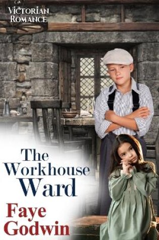 Cover of The Workhouse Ward