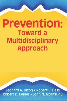 Book cover for Ecology of Prevention, The: Illustrating Mental Health Consultation