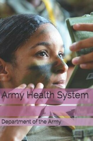 Cover of Army Health System