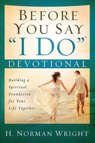 Cover of Before You Say "I Do"(r) Devotional