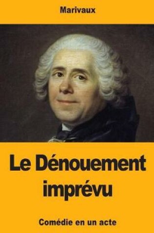Cover of Le Dénouement imprévu