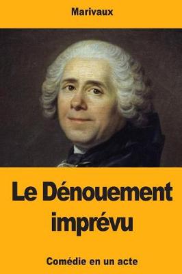 Book cover for Le Dénouement imprévu