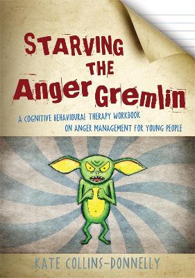 Cover of Starving the Anger Gremlin