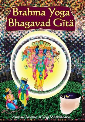 Book cover for Brahma Yoga Bhagavad Gita