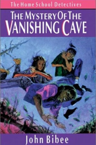 Cover of The Mystery of the Vanishing Cave