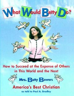 Book cover for What Would Betty Do?