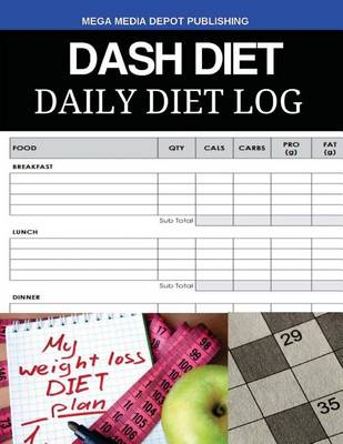 Book cover for Dash Diet Daily Diet Log