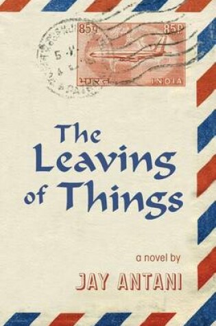 Cover of The Leaving of Things