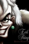 Book cover for Evil Thing-Villains, Book 7