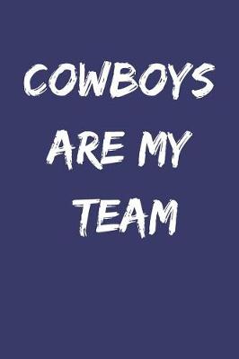 Book cover for Cowboys Are My Team