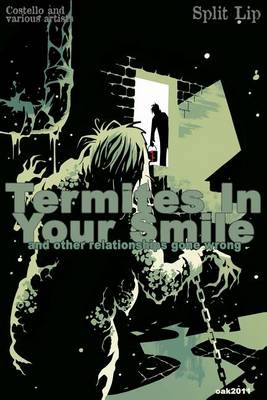 Book cover for Termites in Your Smile and Other Relationships Gone Wrong