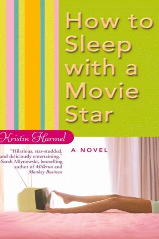 Cover of How to Sleep with a Movie Star