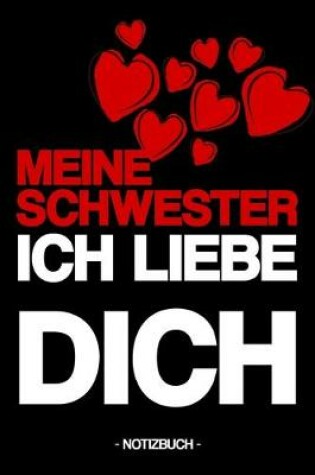 Cover of Meine Schwester Ich Liebe Dich