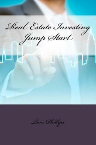 Cover of Real Estate Investing Jump Start