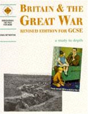 Cover of Britain and the Great War: a depth study