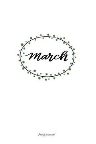 Cover of March- Blank Journal