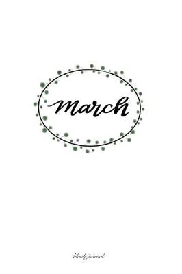 Book cover for March- Blank Journal