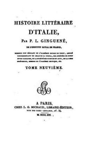 Cover of Histoire Litteraire d'Italie - Tome IX