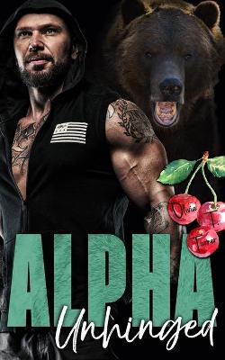 Book cover for Alpha Unhinged