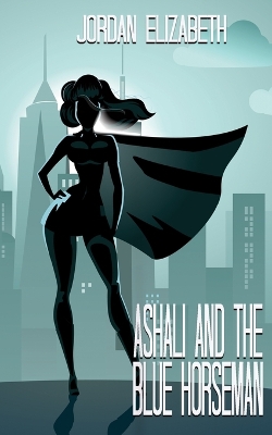 Book cover for Ashali and the Blue Horseman